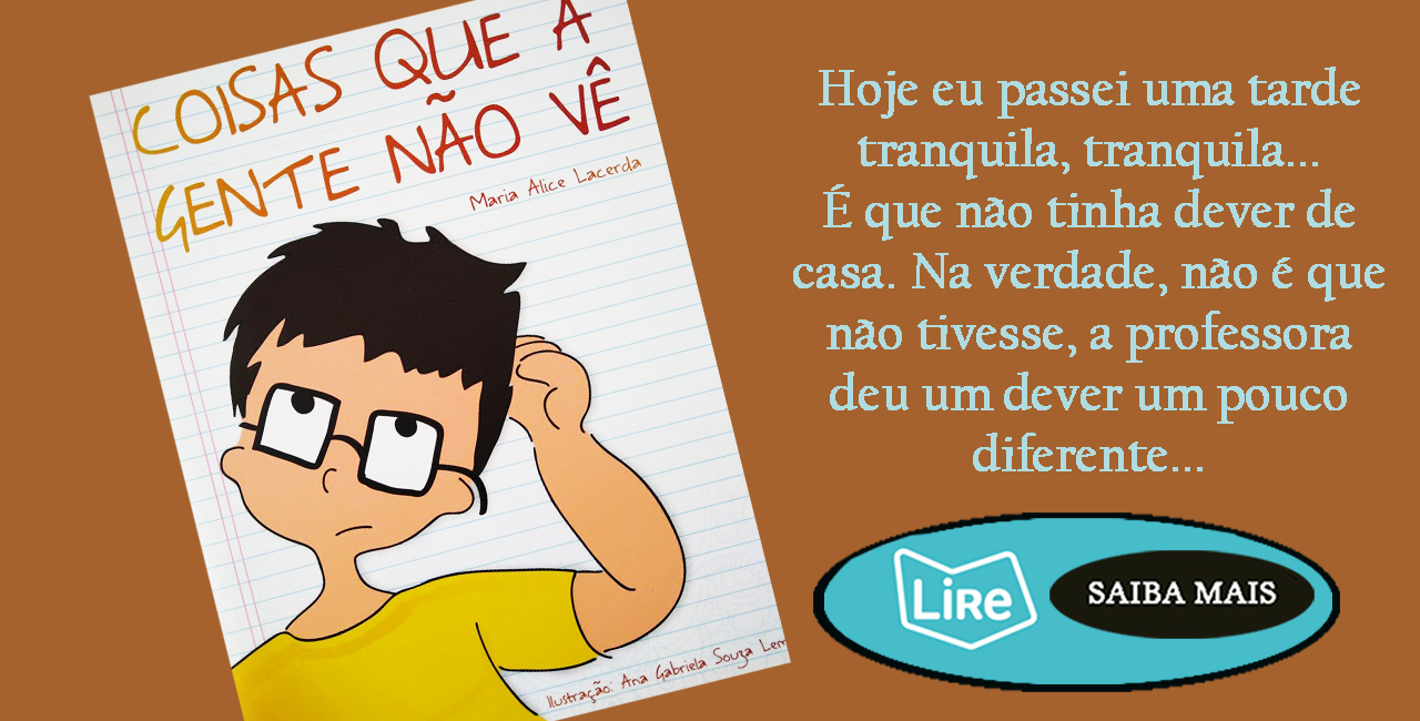 Coisas que a gente não vê